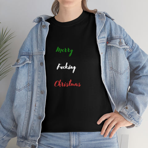 Merry Fucking Christmas Unisex T-Shirt Funny Tee