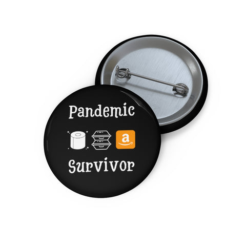 Pandemic Survivor Pin Buttons