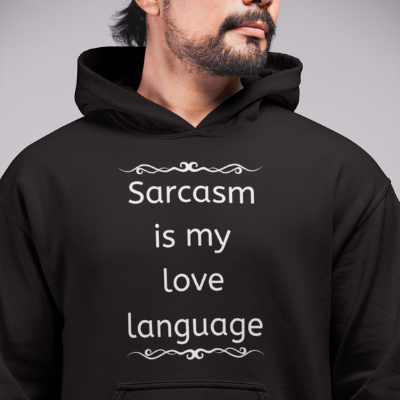Sarcasm Is My Love Language Unisex T-Shirt Sarcastic Funny Tee